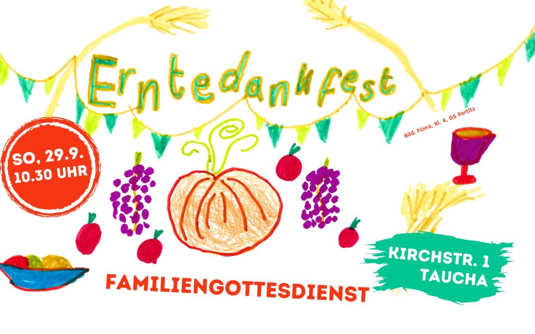 Familiengottesdienst zum Erntedankfest